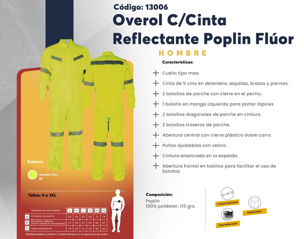 Ficha técnica de Overol C/Cinta Reflectante Poplin Flúor