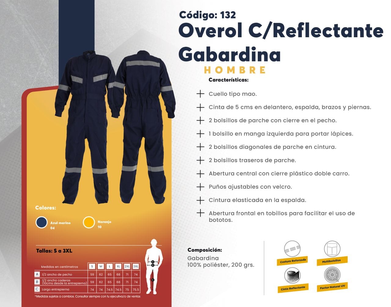 Ficha técnica de Overol C/Reflectante Gabardina