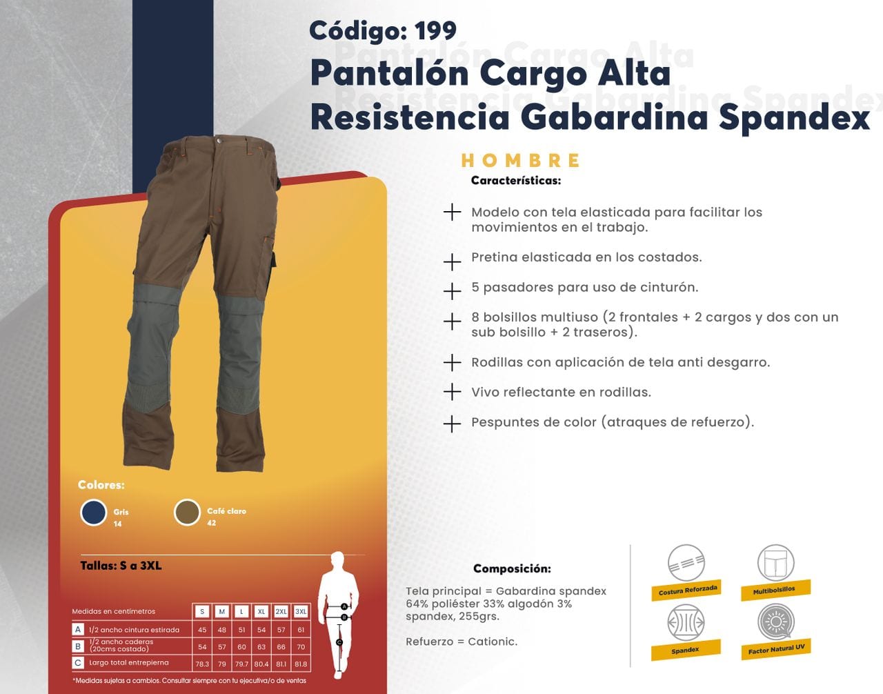 Ficha técnica de Pantalón Cargo Alta Resistencia Gabardina Spandex