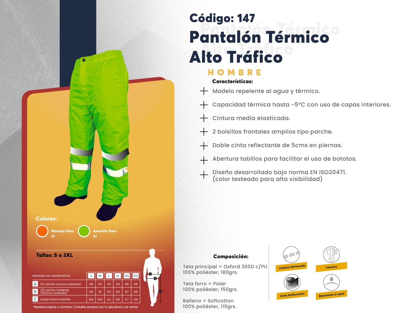 Ficha técnica de Pantalón Térmico Alto Tráfico