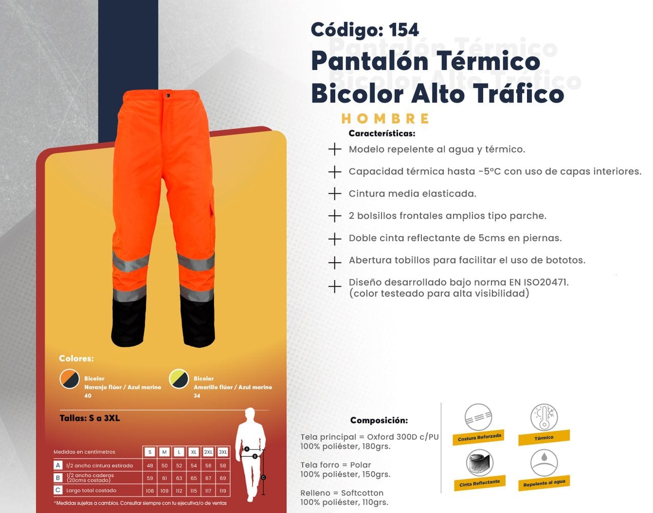 Ficha técnica de Pantalón Térmico Bicolor Alto Tráfico